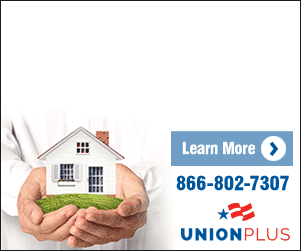 Ready to buy or refi? Learn more at 866-802-7307 with Union Plus.